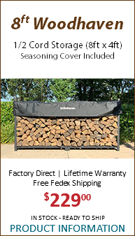 8ft Woodhaven 1/2 Cord Storage (8ft x 4ft) Seasoning Cover Included Factory Direct | Lifetime Warranty Free Fedex Shipping $22900 IN STOCK - READY TO SHIP PRODUCT INFORMATION